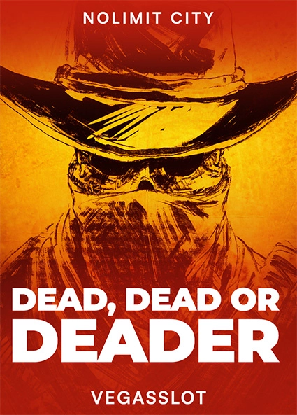 Dead Dead or Deader - VegasSlot